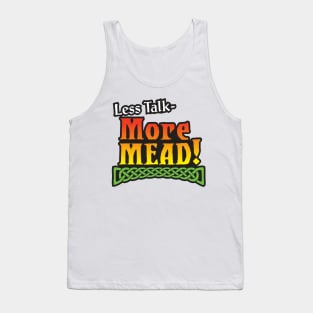 More Mead! Tank Top